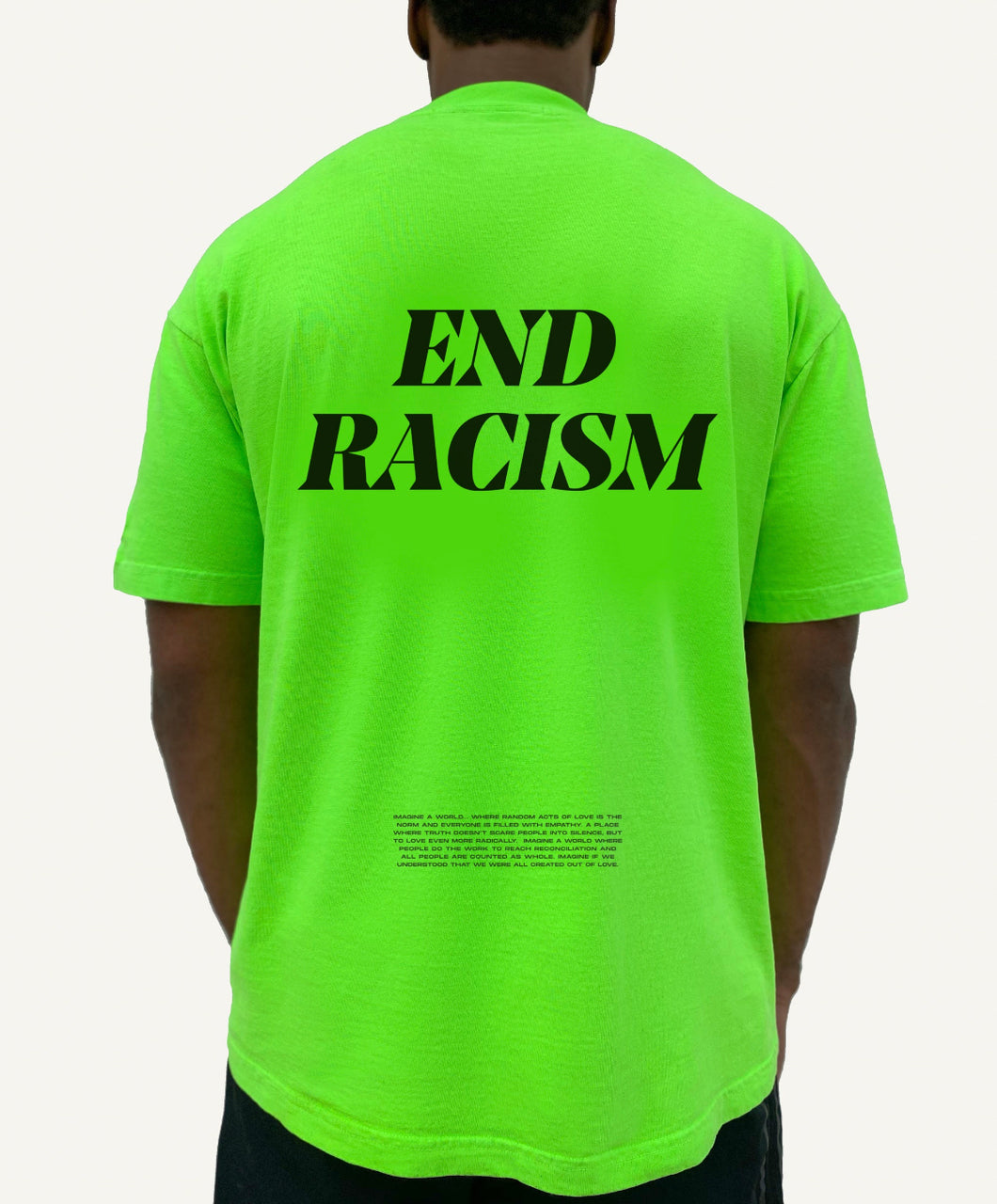 NEW! END RACISM II SHIRT